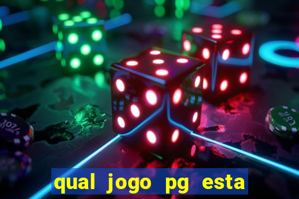 qual jogo pg esta pagando agora